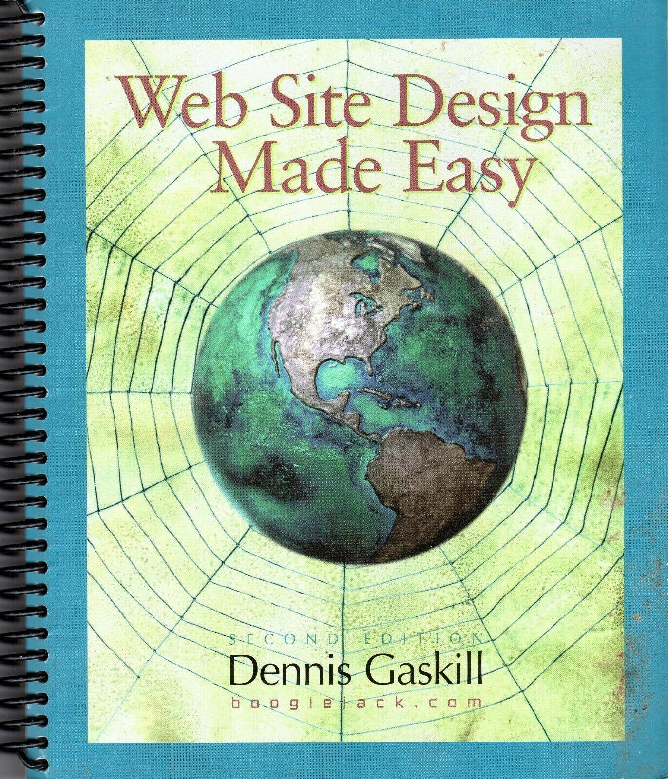 ITHistory (2004) BOOK: WEB SITE DESIGN MADE EASY 2nd Ed (Dennis Gaskill IB