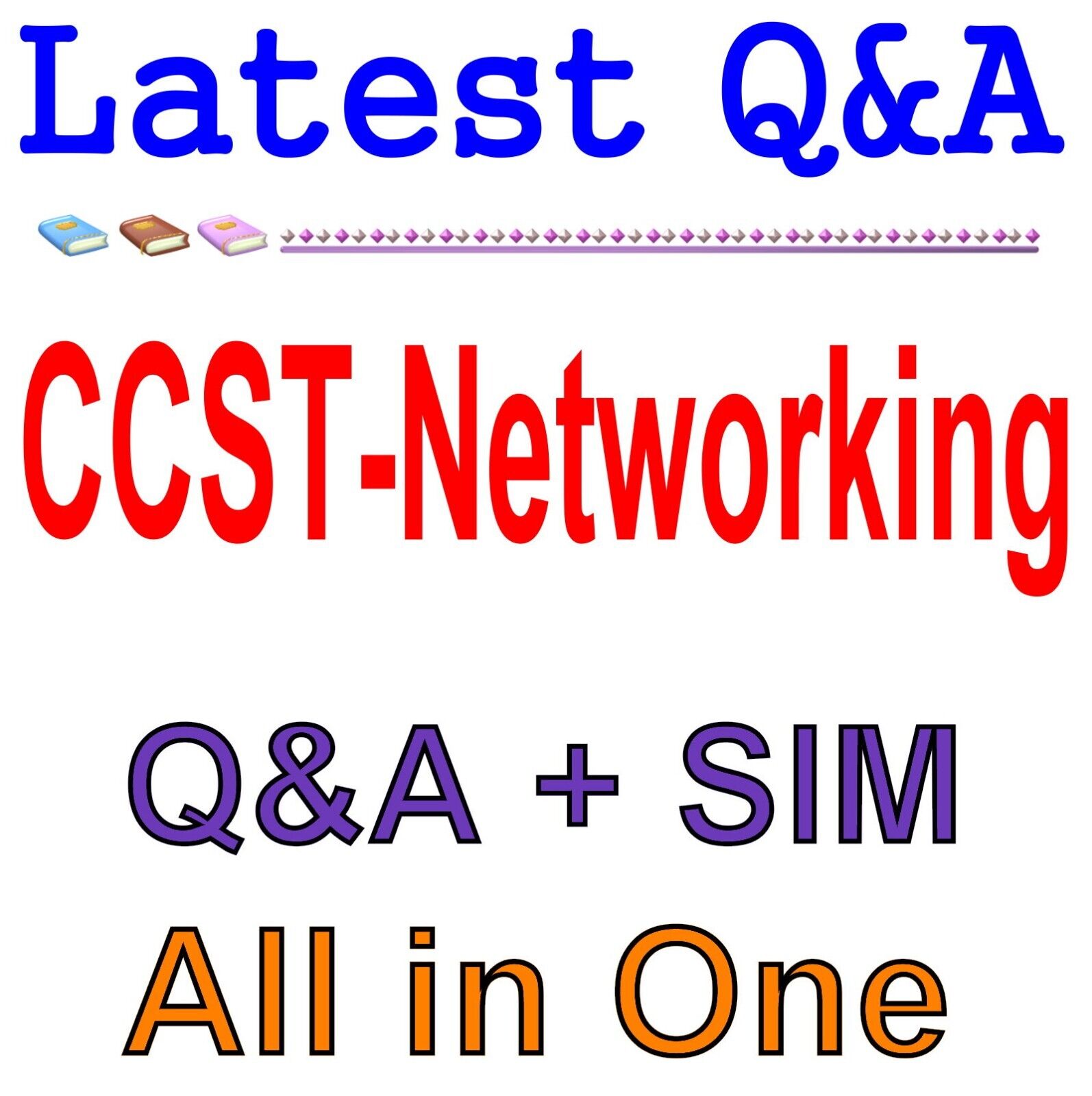 Cisco Certified Support Technician (CCST) Networking CCST-Networking Exam Q&A
