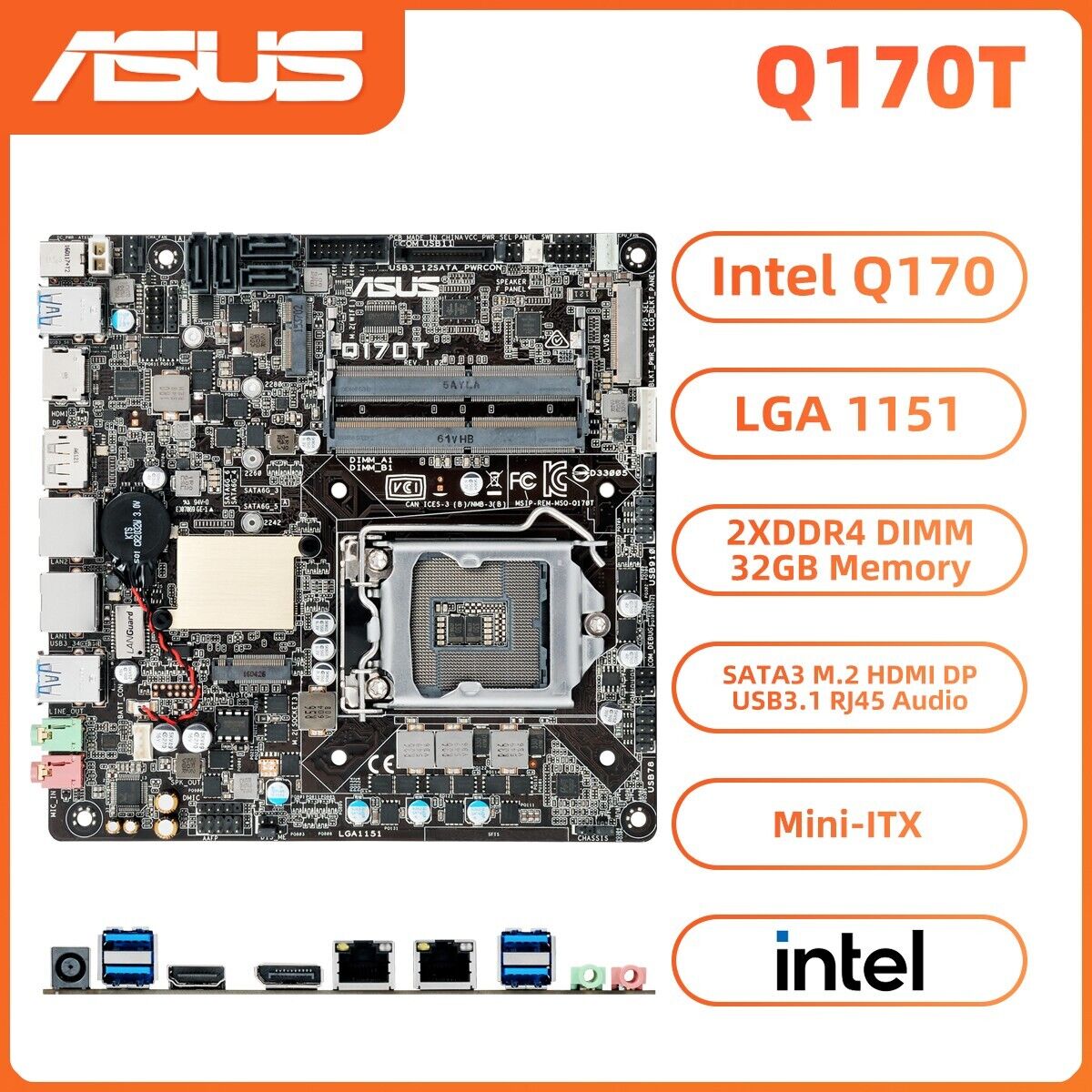 ASUS Q170T Motherboard Mini-ITX Intel Q170 LGA1151 DDR4 SATA3 M.2 HDMI M.2 Audio