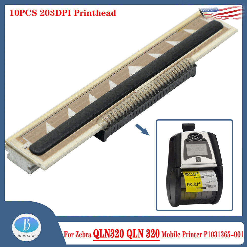 10PCS Printhead for Zebra QLN320 QLN 320 Mobile Printer P1031365-001 203dpi