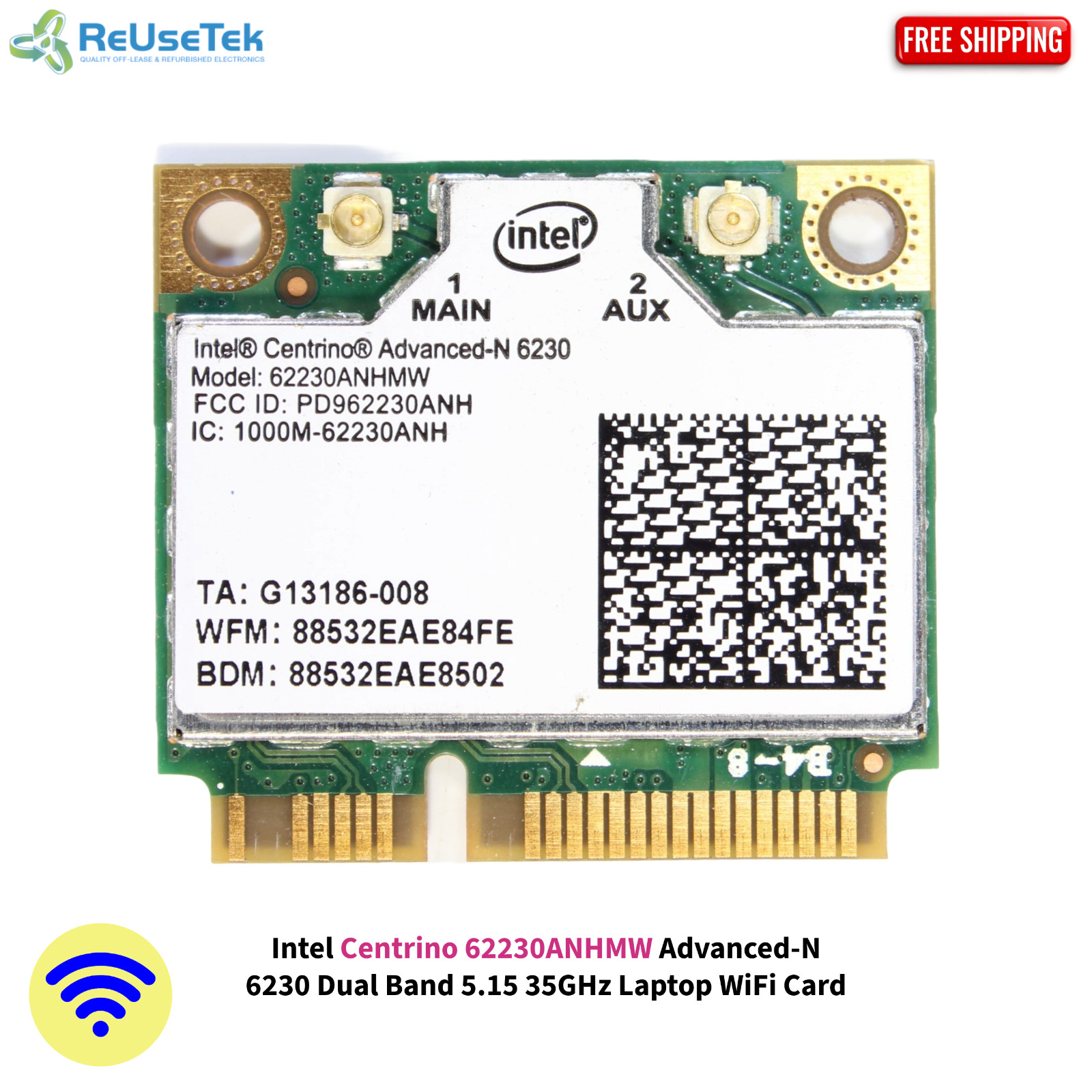 Intel Centrino 62230ANHMW Advanced-N 6230 Dual Band 5.15 35GHz Laptop WiFi Card
