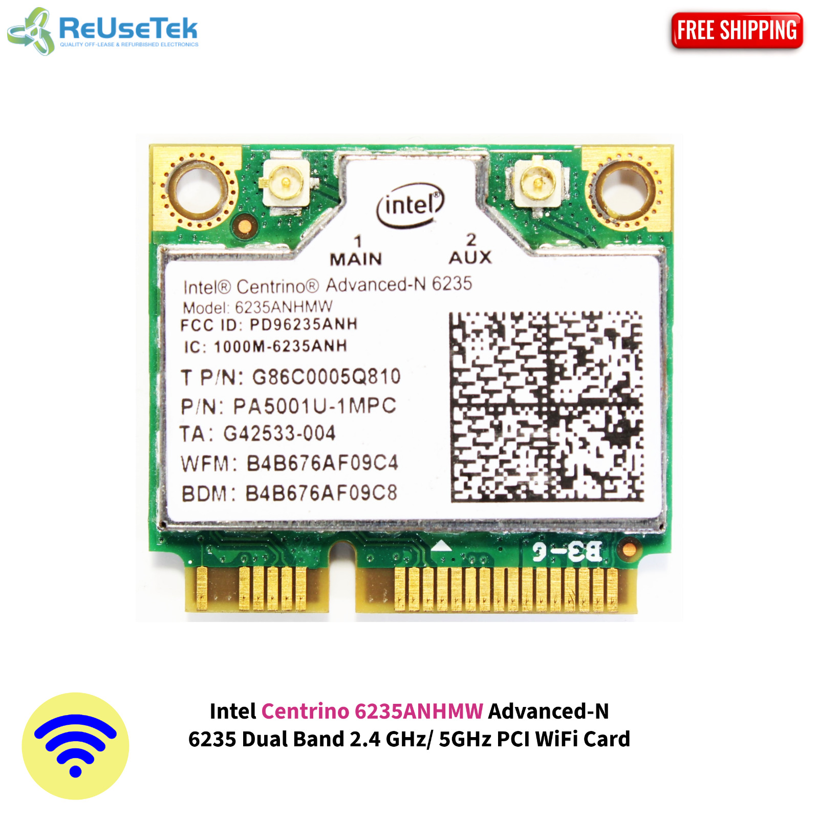 Intel Centrino 6235ANHMW Advanced-N 6235 Dual Band 2.4 GHz/ 5GHz PCI WiFi Card