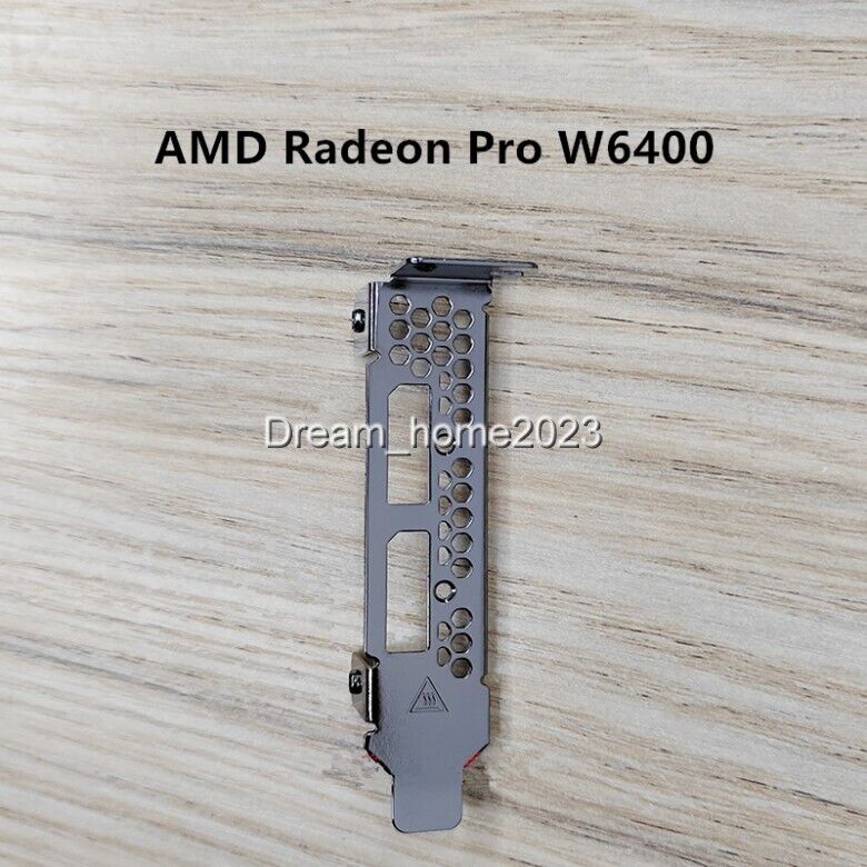 Low Profile Bracket For AMD Radeon PRO W6400 Profession Graphics Video Card