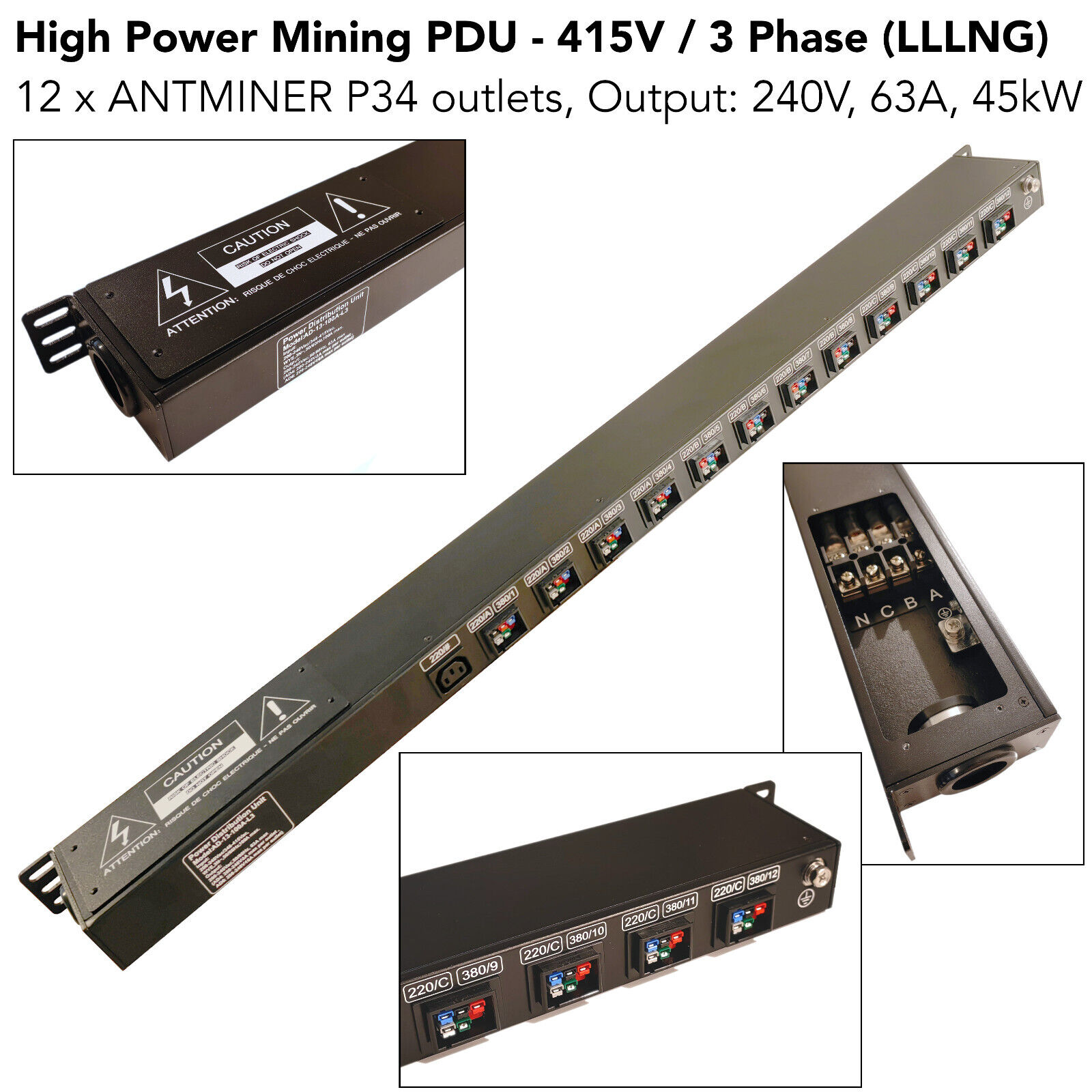 High Power Mining PDU 415V 3 Phase (LLLNG) 1xC13 12xANTMINER P34 - 240V 63A 45kW
