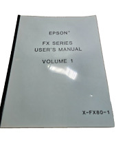 Vintage  1984 Epson FX Series User's Manual Volume 1 X-FX80-1, Reprint? picture