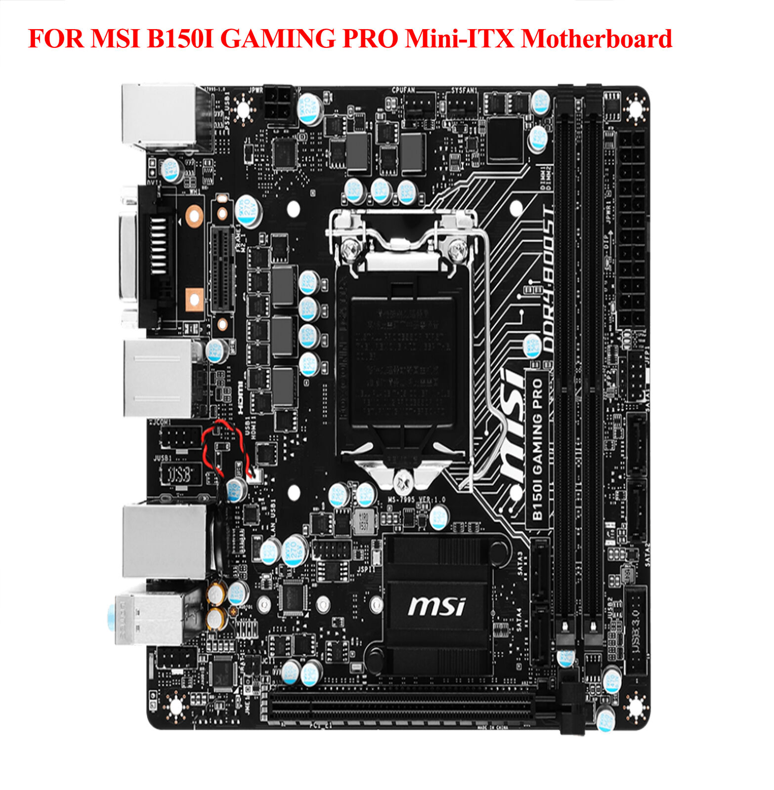 100% Tested FOR MSI B150I GAMING PRO Mini-ITX Motherboard 1151 DDR4 with M.2