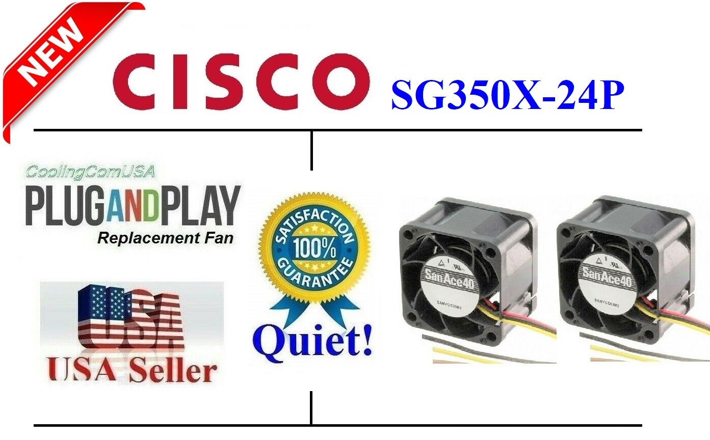 Pack of 2x New QUIET fans for Cisco SG350X-24P PoE Managed Switch Low Noise