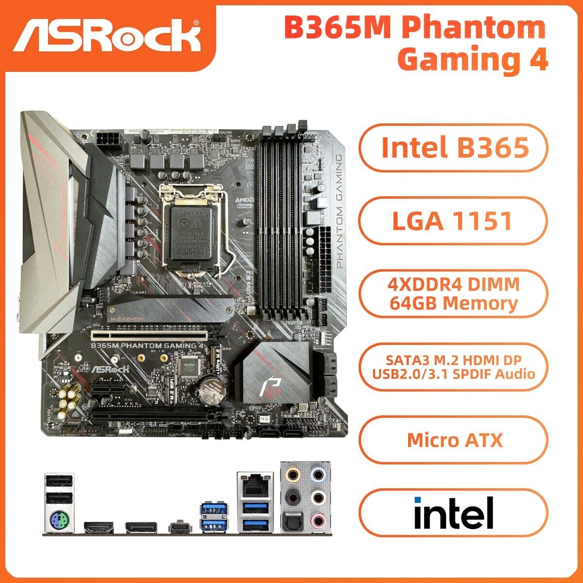 ASRock B365M Phantom Gaming 4 Motherboard Intel B365 LGA1151 DDR4 SATA3 HDMI M.2