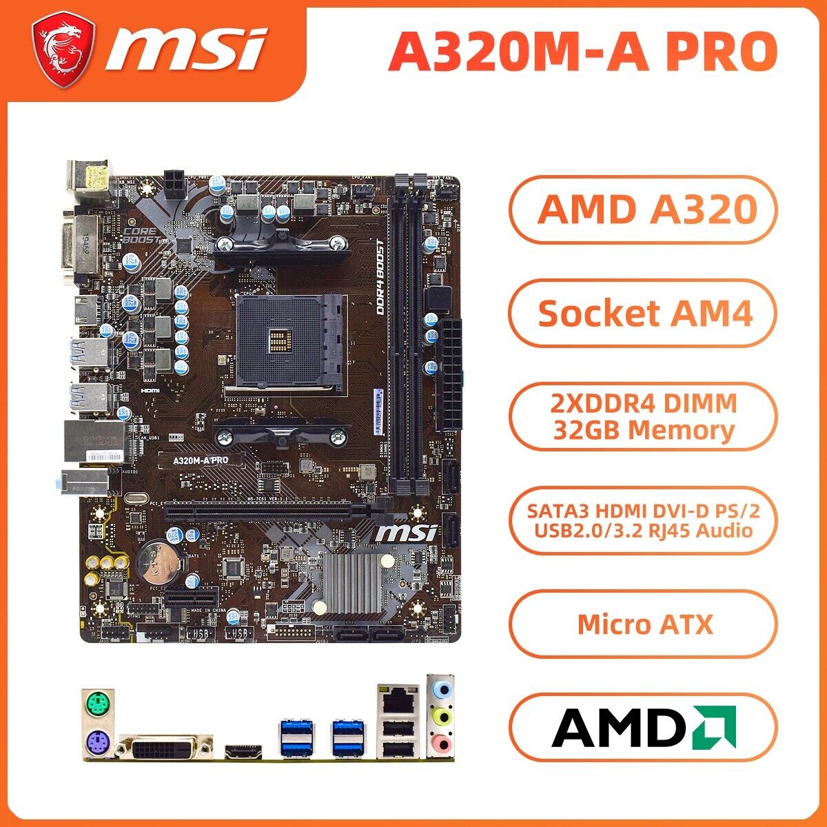 MSI A320M-A PRO Motherboard M-ATX AMD A320 AM4 DDR4 SATA3 HDMI DVI-D PS/2 Audio