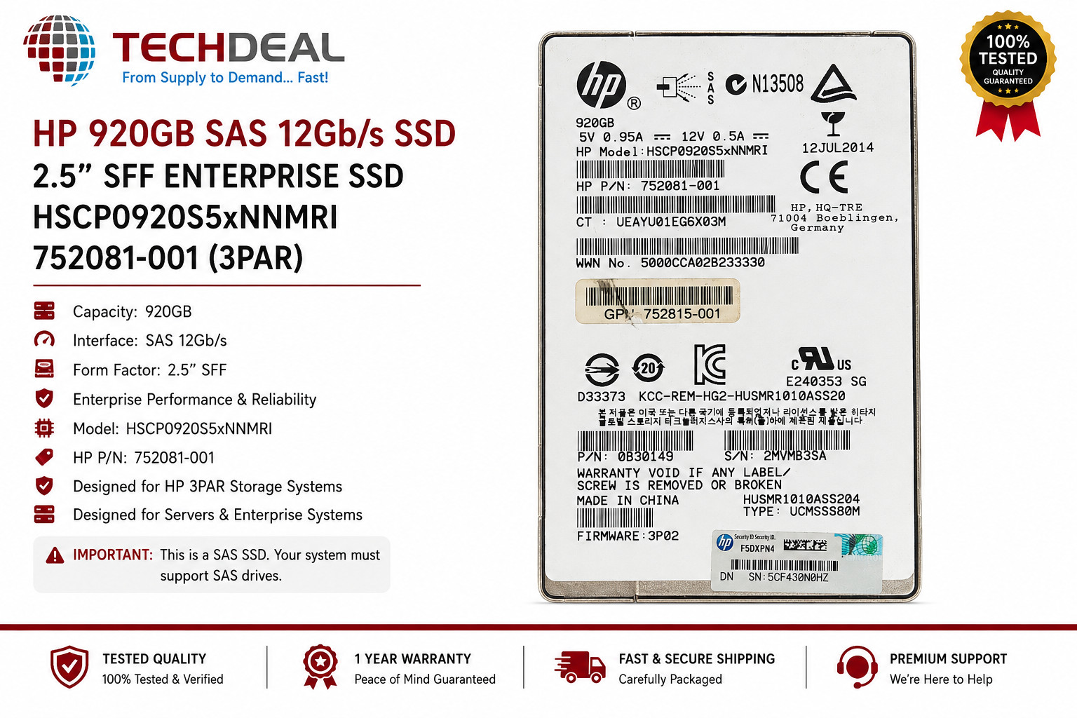 HP 3PAR 920GB SAS 12Gb/s 2.5 SFF Enterprise SSD HSCP0920S5xNNMRI 752081-001 520e