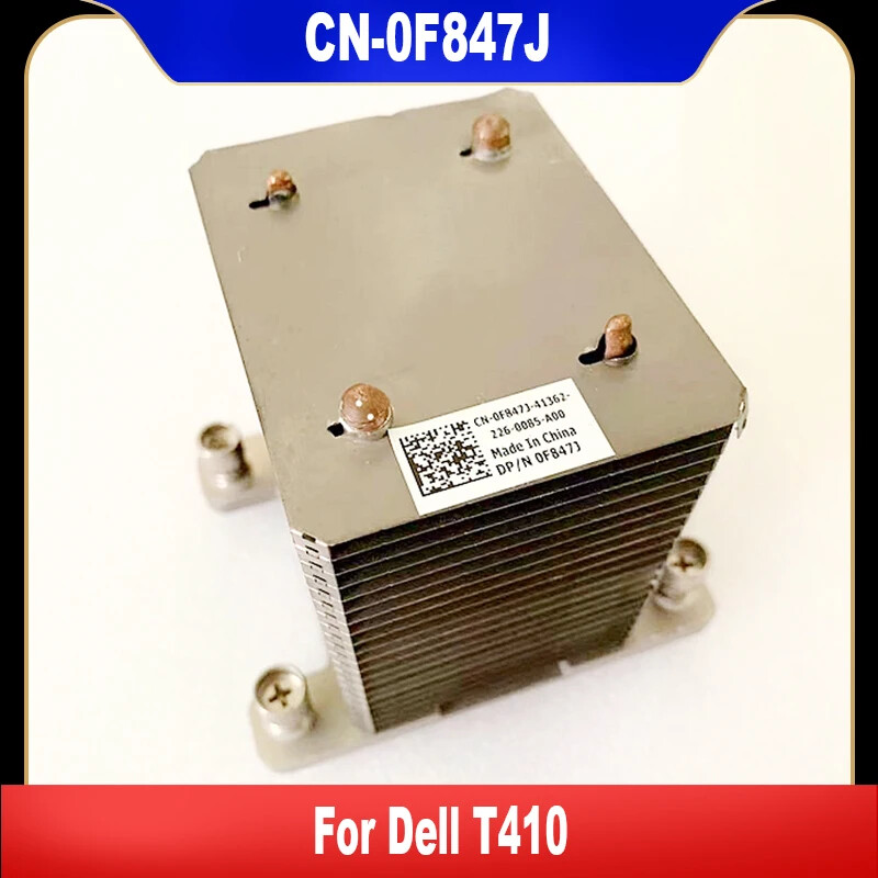 0F847J F847J New Original For Dell T410 Server CPU Cooler HeatSink CN-0F847J