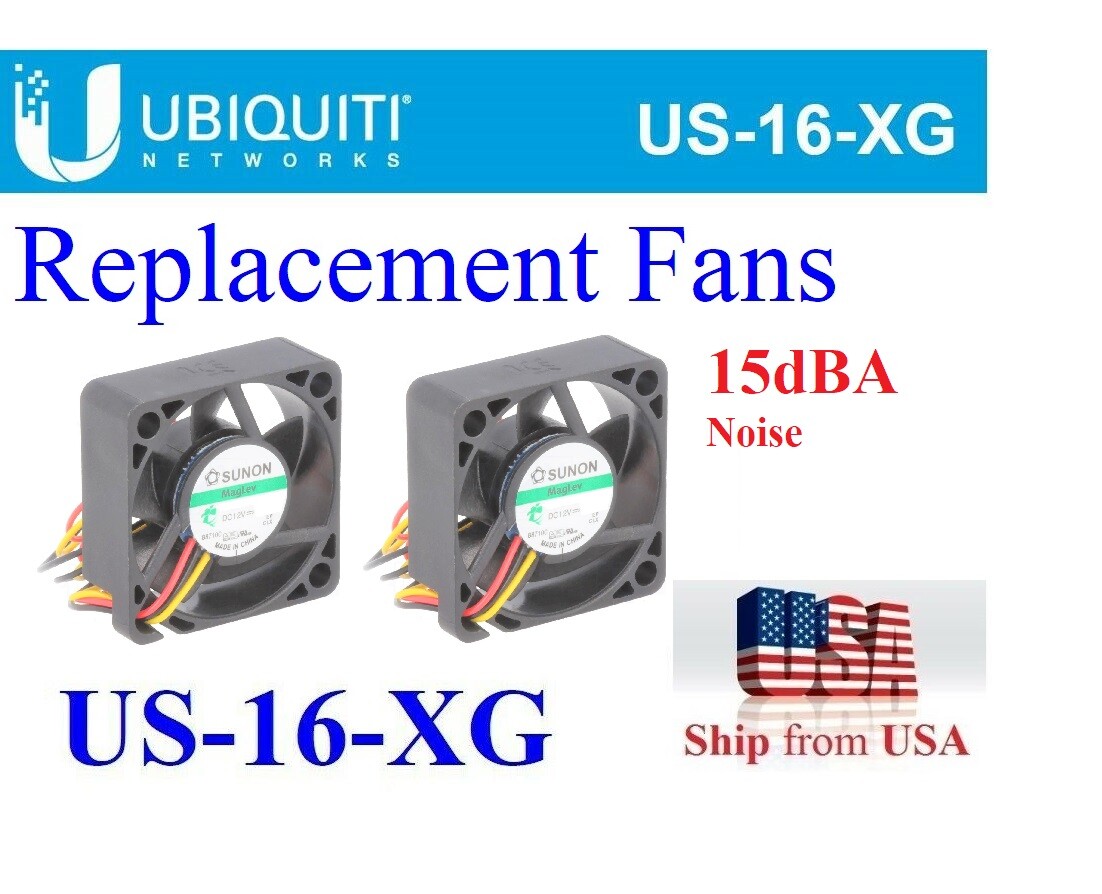 2x New Quiet Replacement Fans for Ubiquiti UniFi Switch US-16-XG