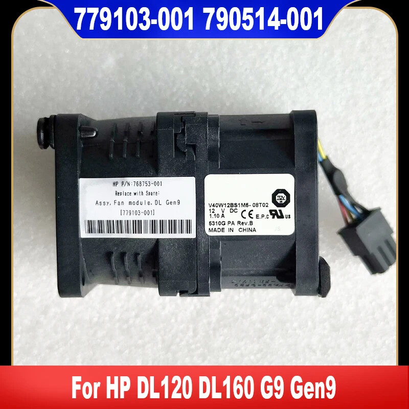 779103-001 790514-001 768753-001 For HP DL120 DL160 G9 Gen9 Server Cooling Fan