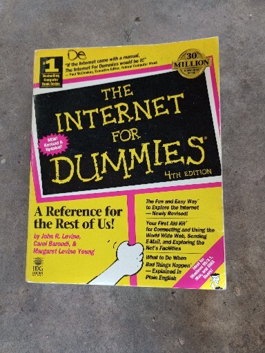 The Internet for Dummies 4th Edition~1997 IDG Books~ISBN 0764501062