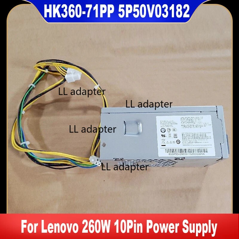 5P51D77141 5P50V03182 For Lenovo 260W 10Pin Power Supply HK360-71PP HK360-72PP