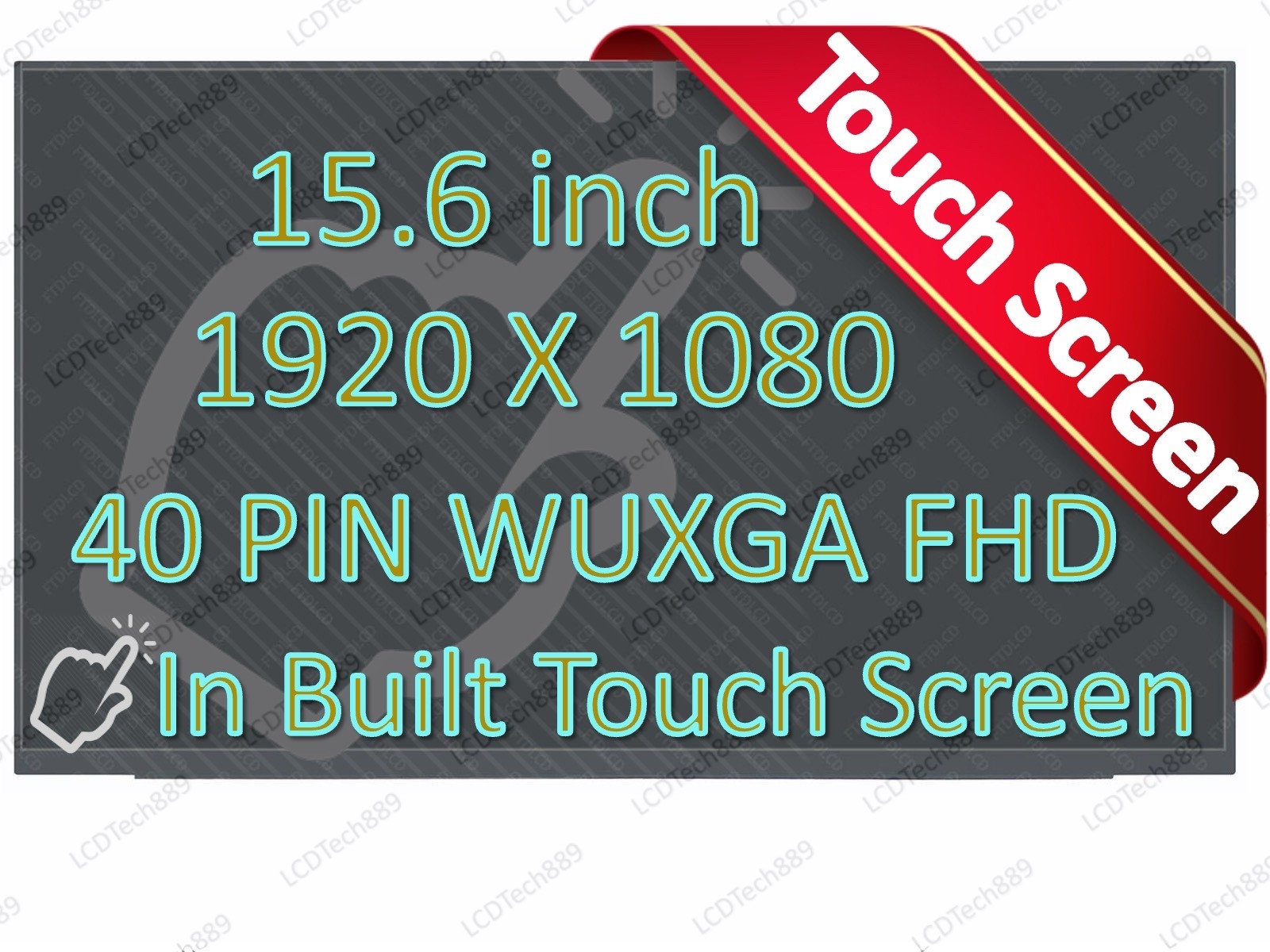 5d11d97984 5d11e04081 5d11d97977 Lcd Led Touch Screen 15.6" FHD IPS