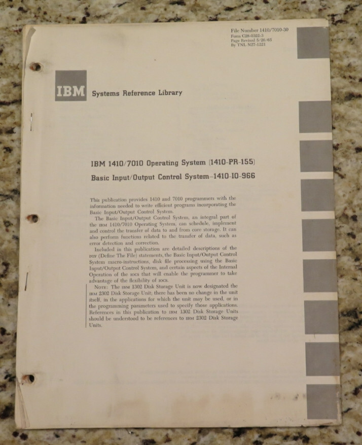 Vintage IBM  1410/7010 Operating System (PR-155) Basic 1410-IO-966 Dated 1965
