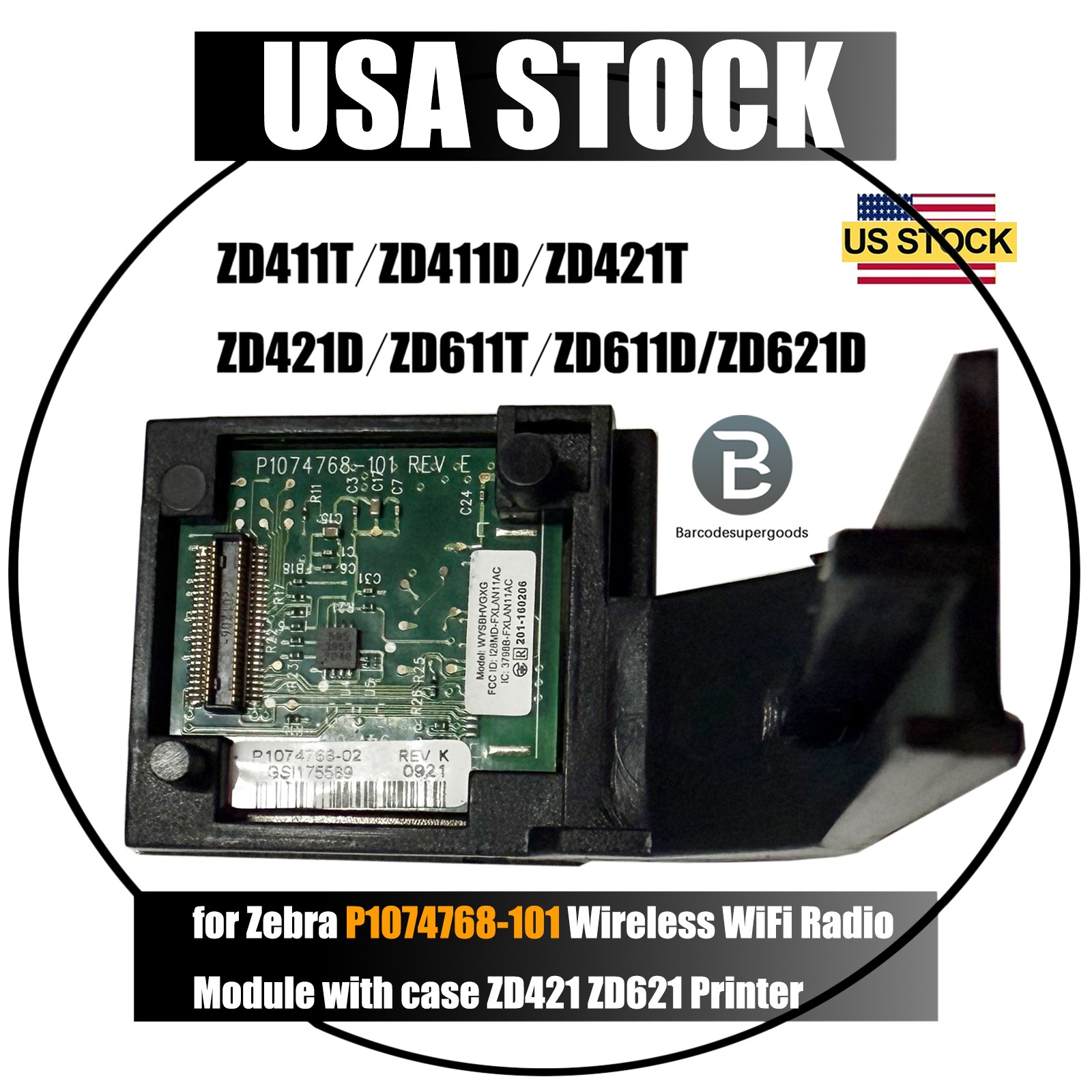 for Zebra P1074768-101 Wireless WiFi Radio Module with case ZD421 ZD621 Printer