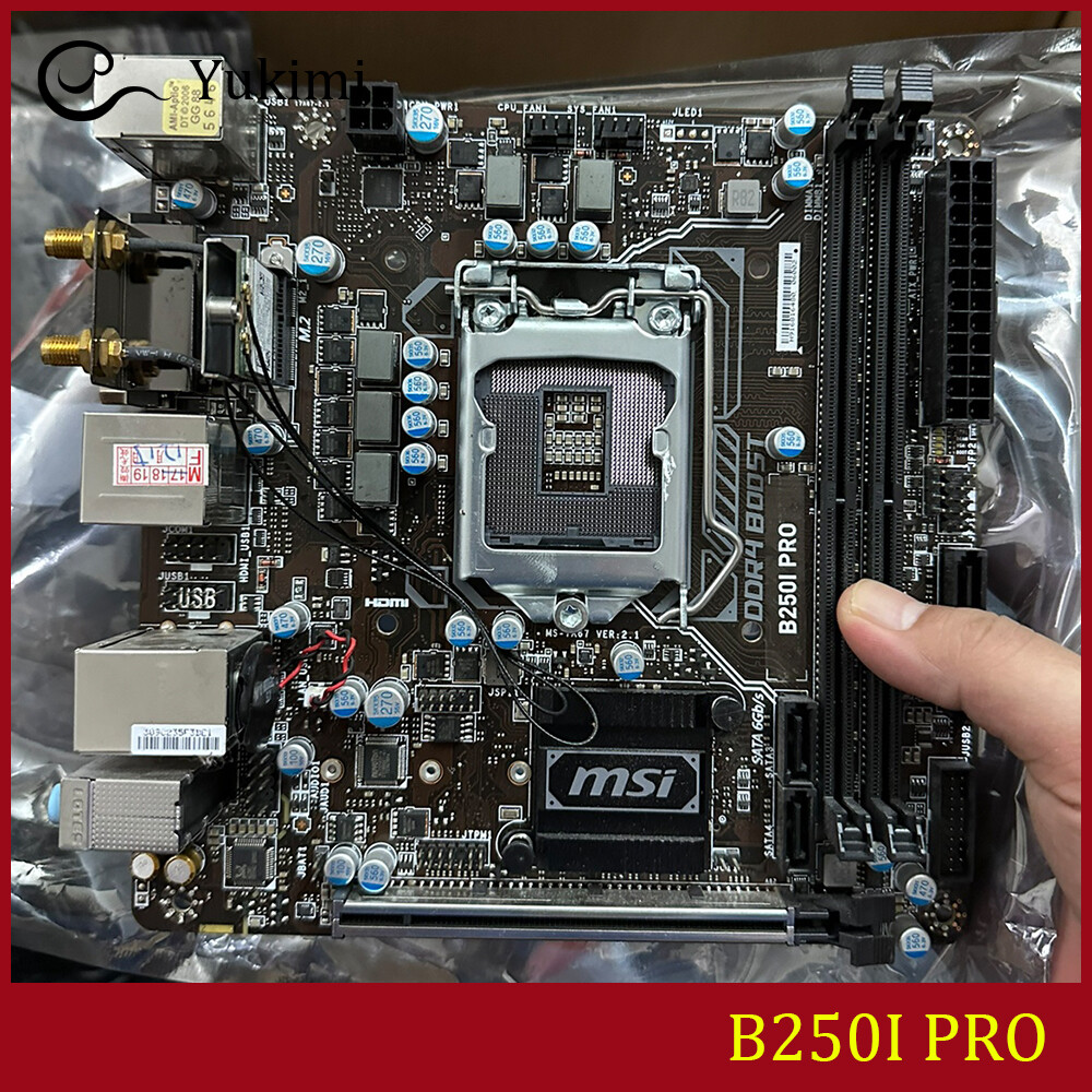 FOR MSI B250I PRO LGA 1151 DDR4*2 32GB HDMI DVI-D Mini-ITX Ｍotherboard Test OK