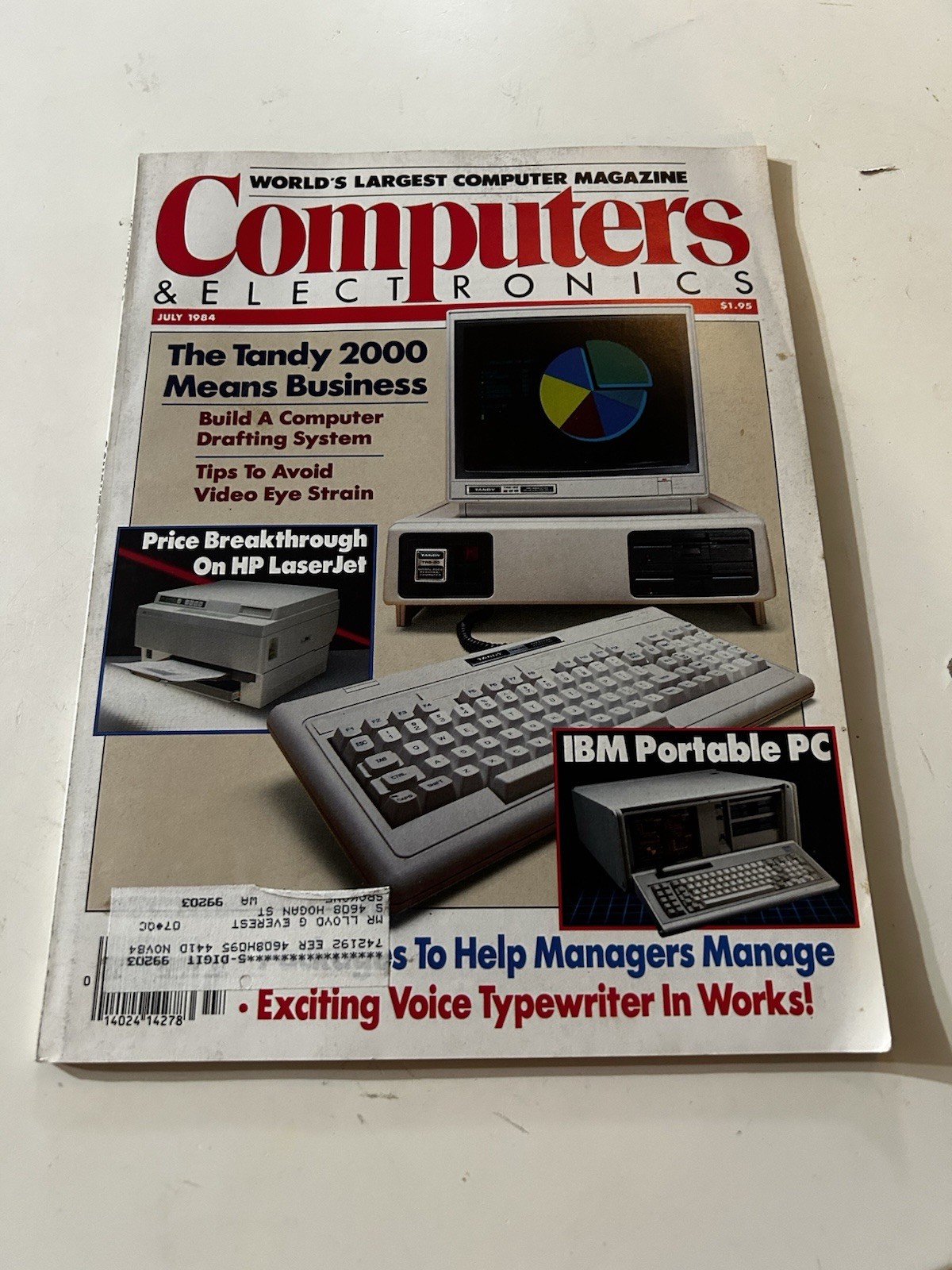 Computers & Electronics Magazine July 1984 Tandy 2000 IBM Portable Pc Hp 