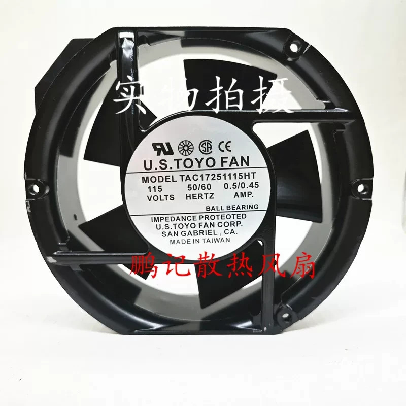 1PCS U.S.TOYOFAN TAC17251115HT 115V Fan