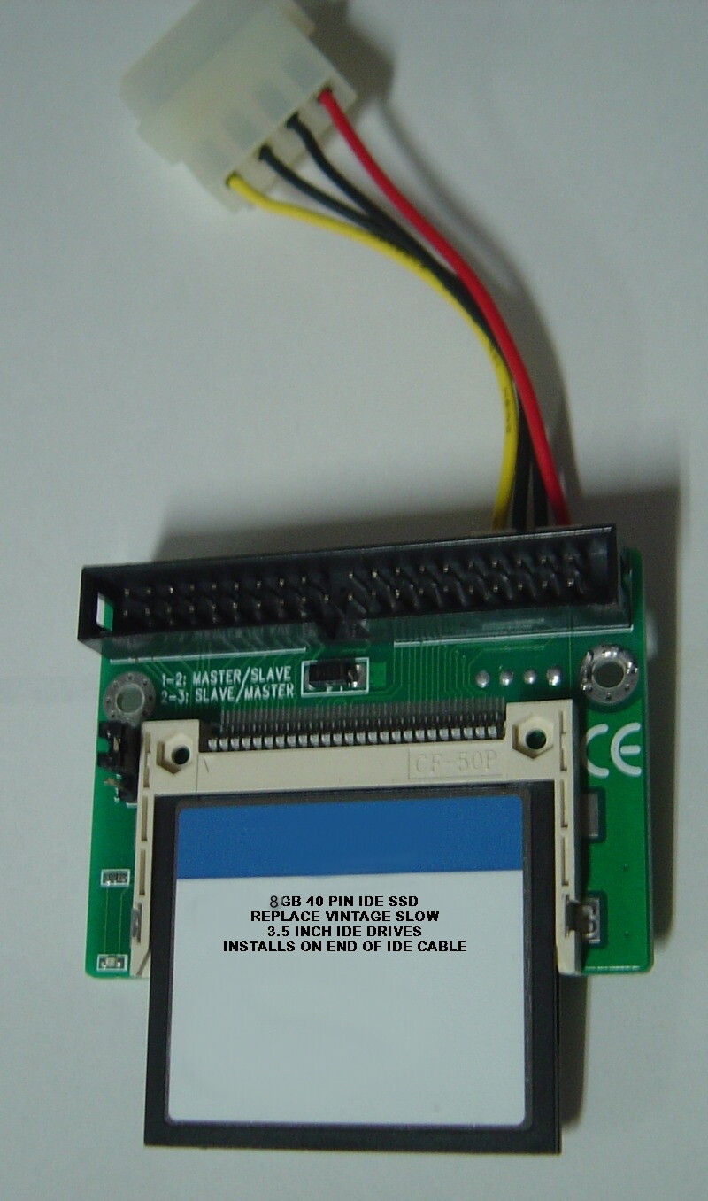 8GB SSD Replace Worn Out 3.5" IDE Drives with 40 PIN IDE SSD CF Card/Adapter