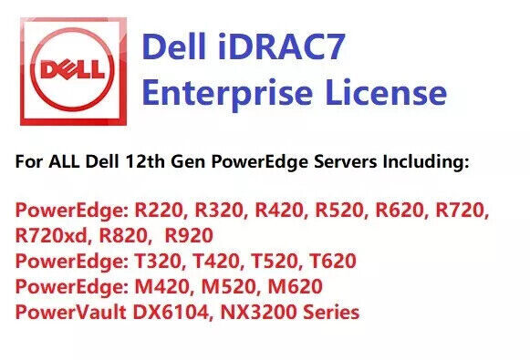 iDRAC7 iDRAC8 iDRAC9 iDRAC9 X5 iDRAC9 X6 DELL Enterprise License Life-time