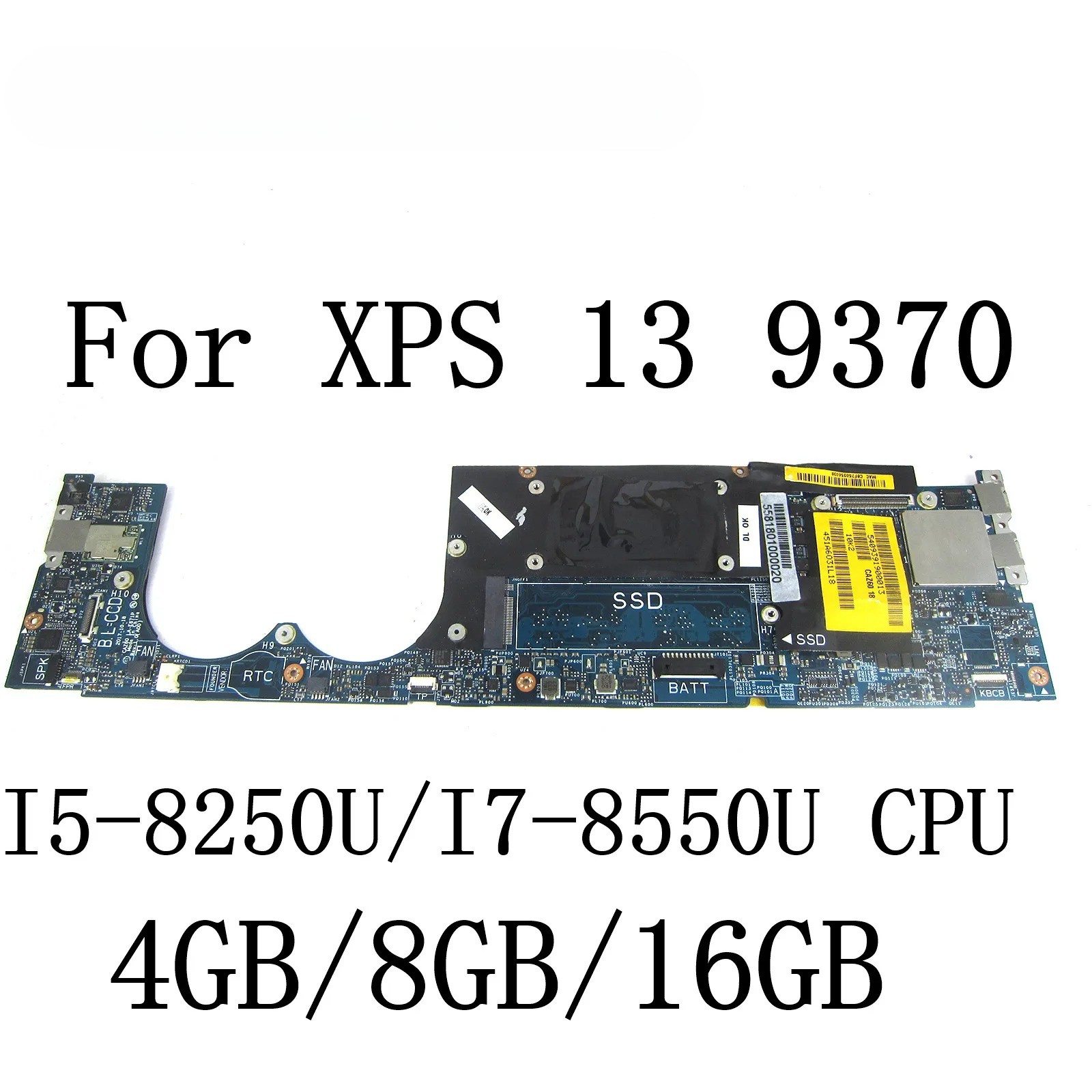 LA-E671P For Dell XPS 13 9370 Laptop Motherboard I5-8250U/I7-8550U 4G/8G/16G
