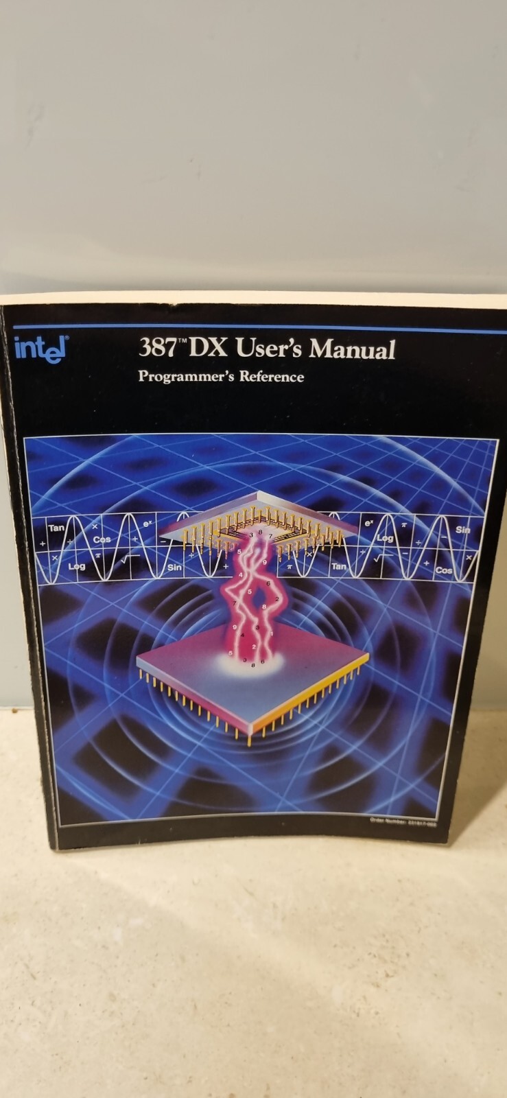 1989 Vintage Intel 387 DX User's Manual - Vintage Computing Book