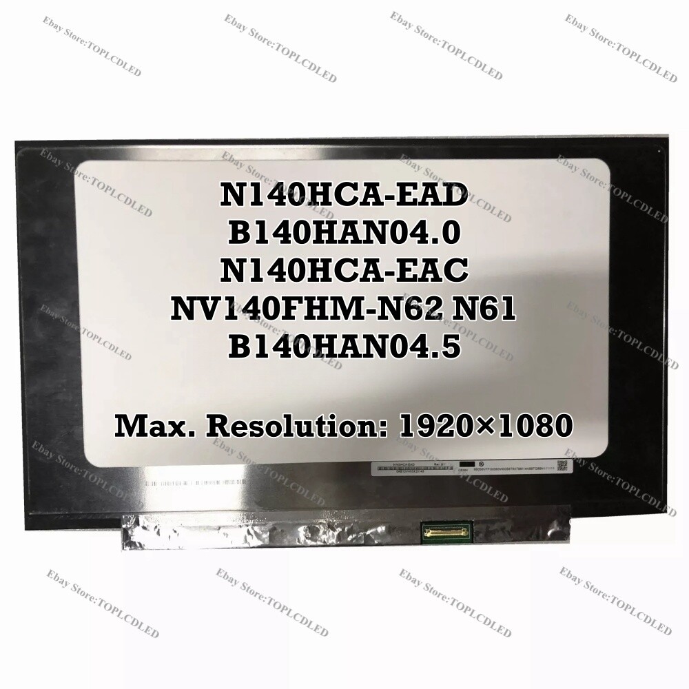 N140HCA-EAD fit B140HAN04.0 N140HCA-EAC NV140FHM-N62 N61 B140HAN04.5 14" FHD LED