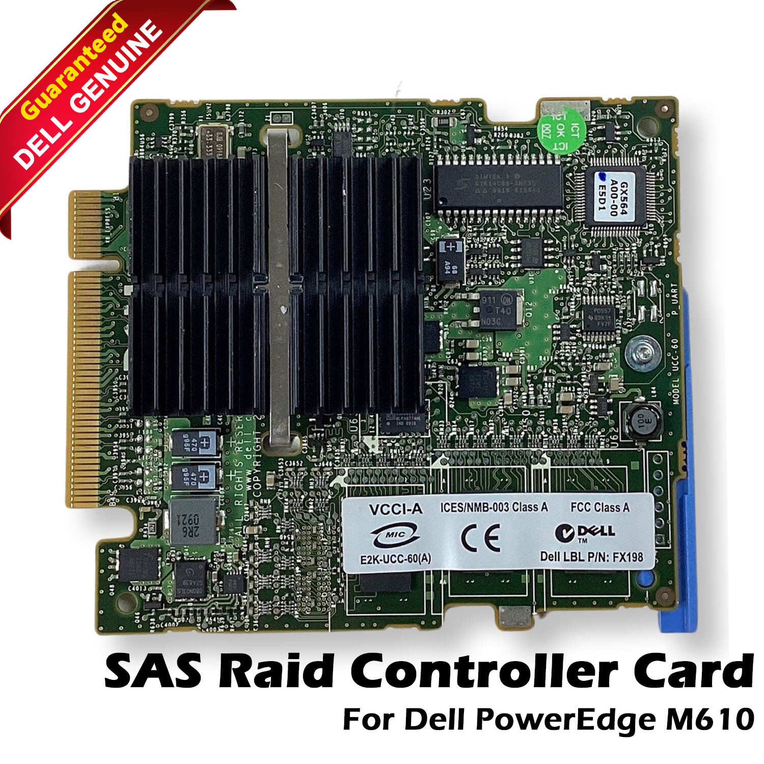 New Genuine Dell Poweredge M600 M610 Cerc 6/i SAS Raid Controller HN793 0HN793