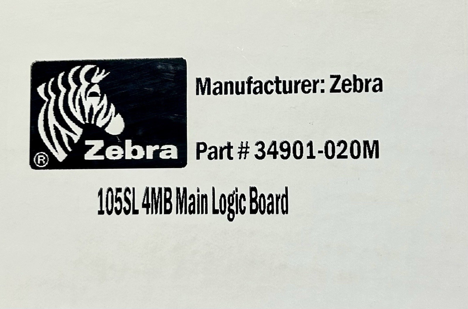 Zebra Part #34901-020M 105SL 4MB Main Logic Board OEM Genuine New