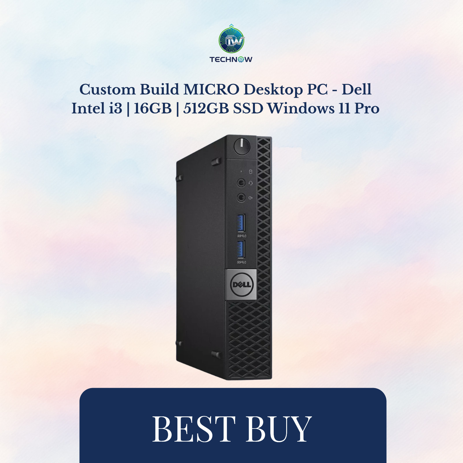 Custom Build MICRO Desktop PC - Dell Intel i3 | 16GB | 512GB SSD Windows 11 Pro