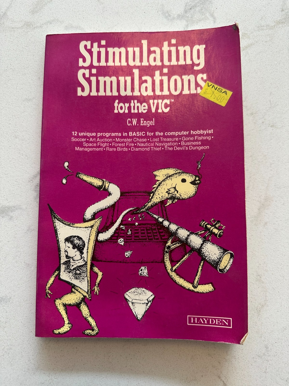 Stimulating Simulations for the VIC VIC-20 Vintage Computer Book C.W. Engel