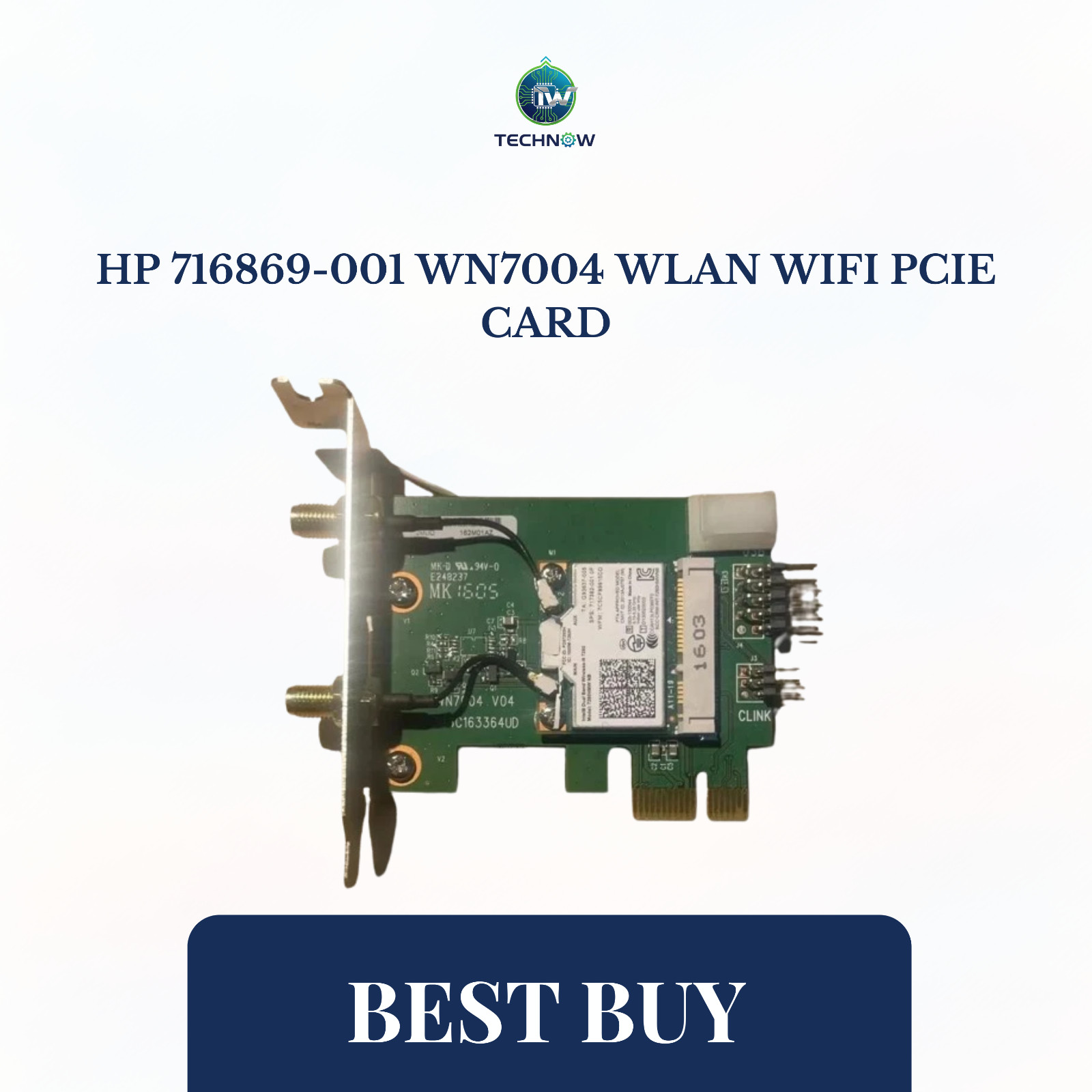 HP 716869-001 WN7004 WLAN WiFi PCIe CARD