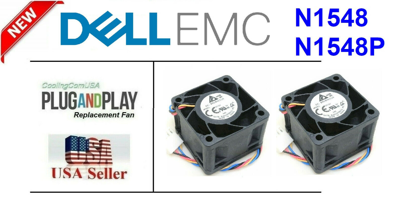 2x New Replacement Fans for Dell EMC PowerSwitch N1548 N1548P Fan