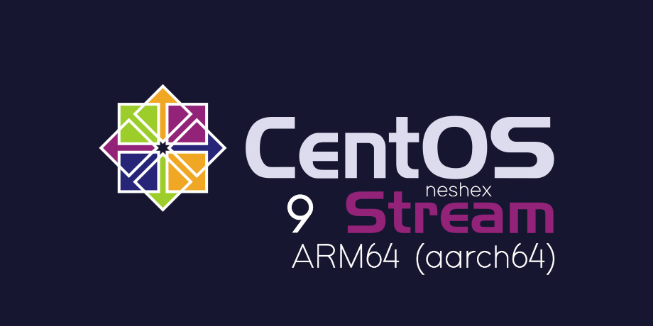 Centos 9 Steam ARM64 (aarch64) Bootable USB Flash Drive
