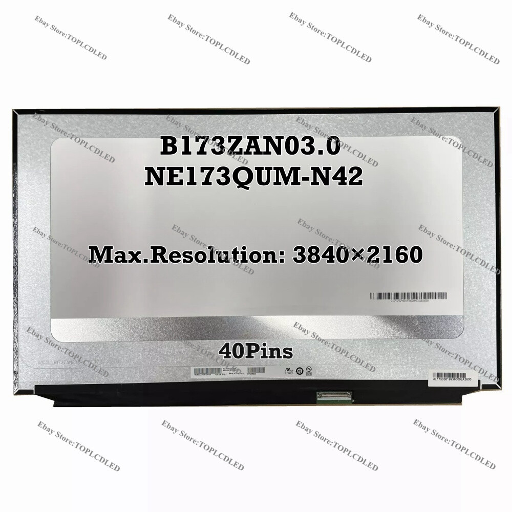 B173ZAN03.0 fit NE173QUM-N42 LCD Screen 4K UHD 3840×2160 40Pins Panel Display