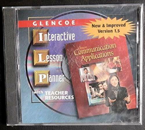 Glencoe Communication Applications Interactive Lesson Planner w/Teacher Resource