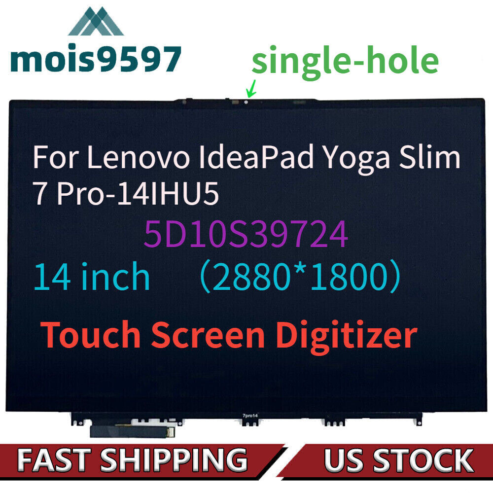 For Lenovo IdeaPad Yoga Slim 7 Pro-14IHU5 LCD Module DISPLAY L82QT 5D10S39724