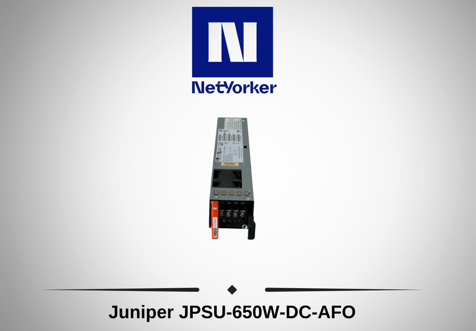 Juniper JPSU-650W-DC-AFO QFX & EX Series 650W DC Power Supply -Same Day Shipping