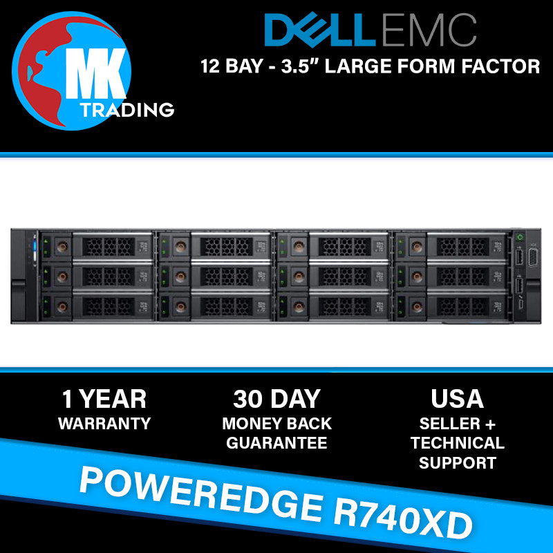 Dell PowerEdge R740XD 12B LFF 2U Server -V1- Choose CPUs/RAM/Drives - Wholesale