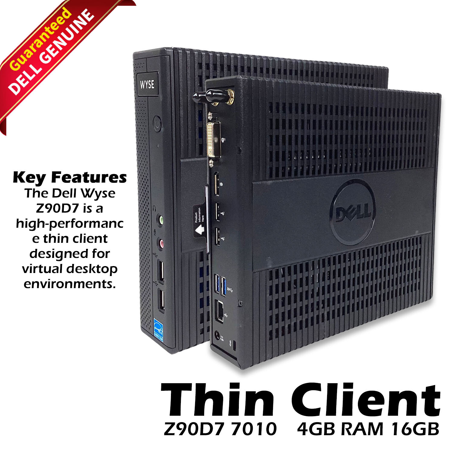 Dell Wyse Z90D7  7010 Thin Client AMD GT56N 165GHz 4GB RAM 16GB RP25J G2U