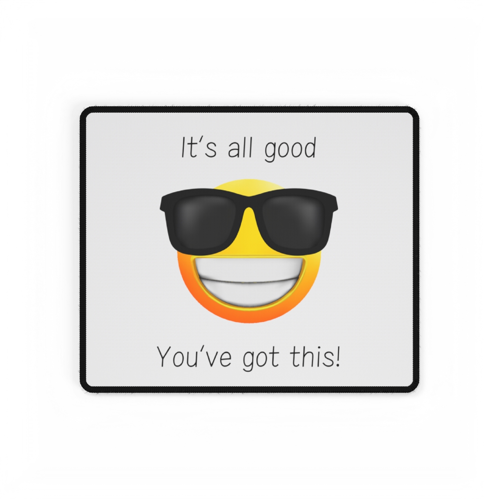 It's All Good You've Got This Desk Mat, Novelty, Family, Gifts, Computer