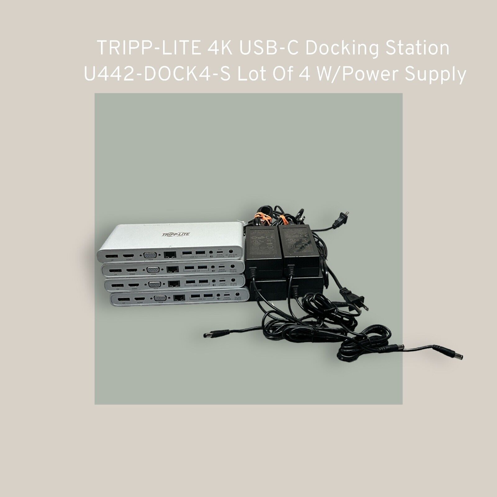 TRIPP-LITE 4K USB-C Docking Station U442-DOCK4-S Lot Of 4 W/Power Supply