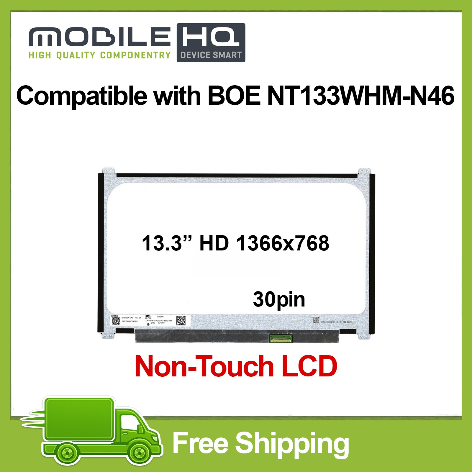 Compatible with BOE NT133WHM-N46 13.3" 1366x768 LCD 30pin Screen