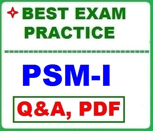  PSM-I  - Scrum Professional Scrum Master I PSM1  -BEST Exam Practice-2026