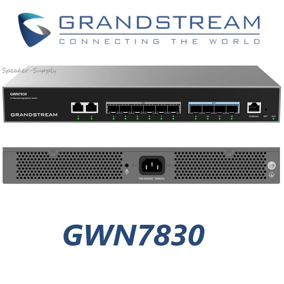 Grandstream Layer 3 Aggregation Network Switch 6x SFP + 4x SFP+ 2x GigE GWN7830