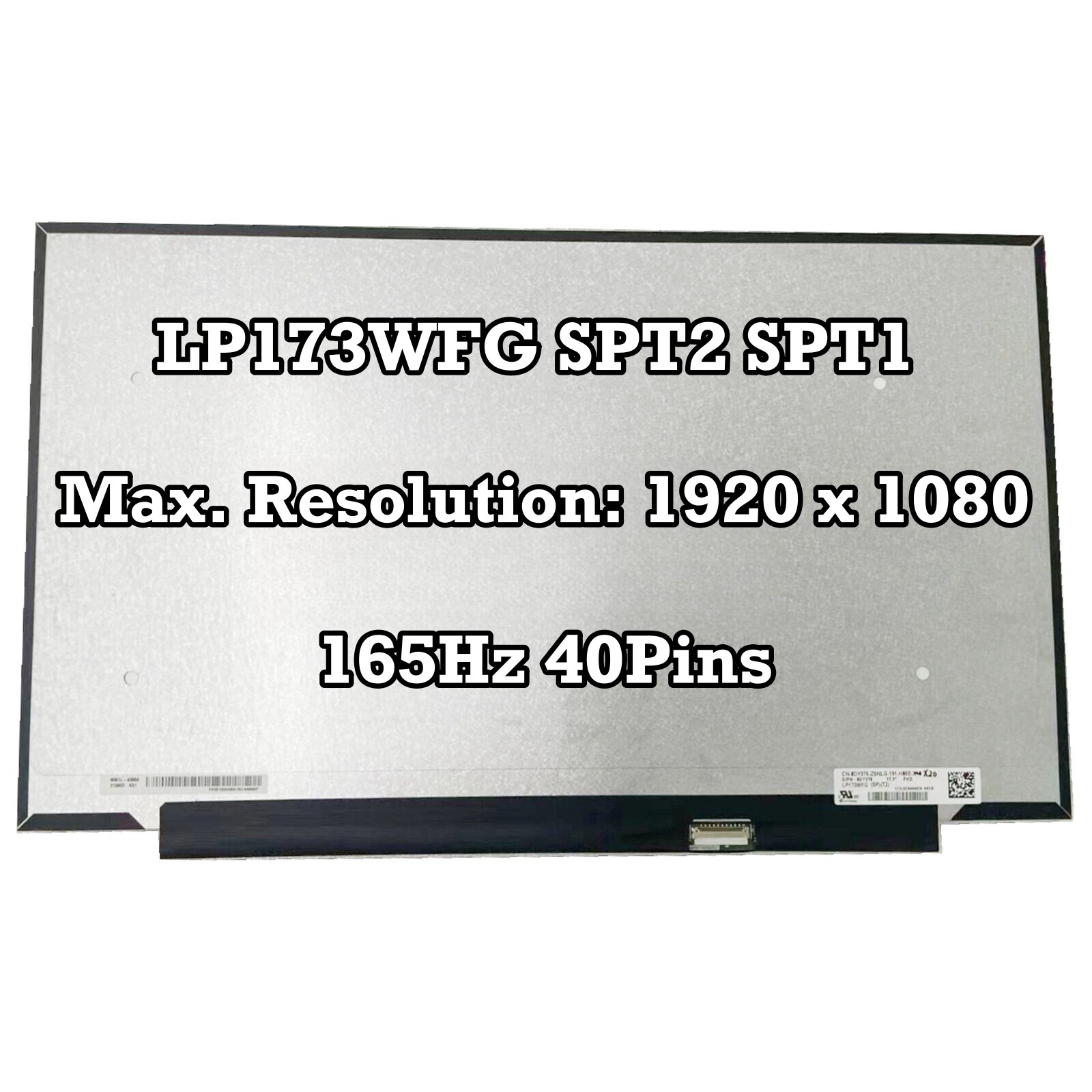 LP173WFG SPT2 SPT1 17.3" IPS Laptop Screen FHD 165Hz 40Pins New 100% sRGB