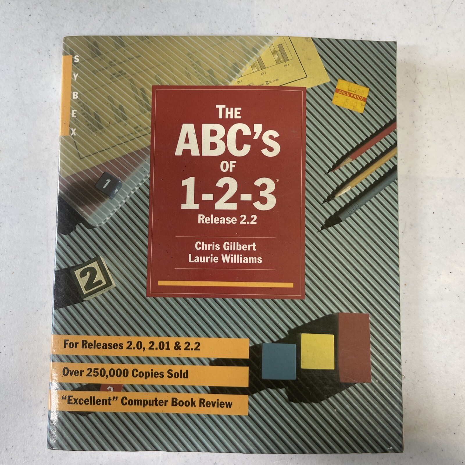 The ABC's of 1-2-3: Release 2.2 | Book by Chris Gilbert and Laurie Williams